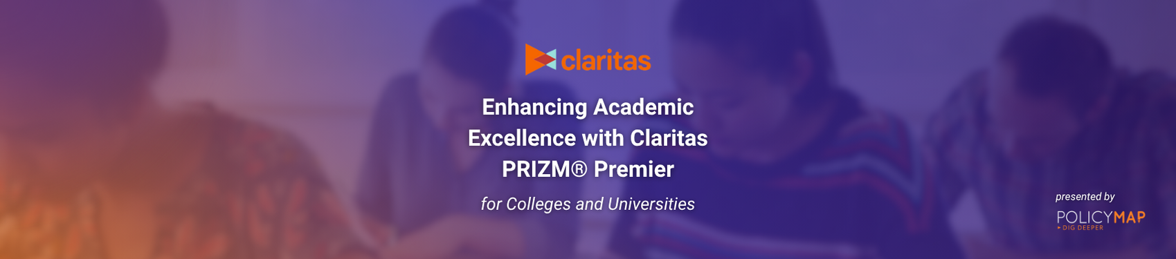 Webinar: Enhancing Academic Excellence with Claritas PRIZM® Premier