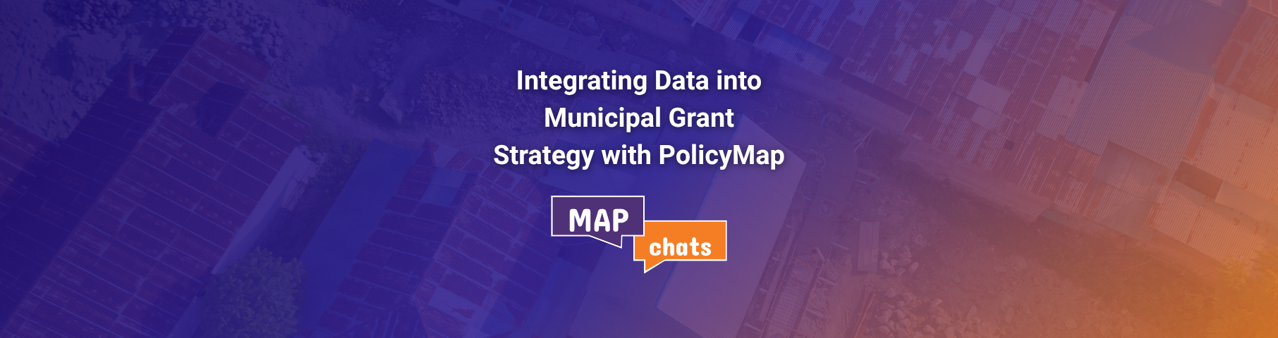 Integrating Data into Municipal Grant Strategy with PolicyMap